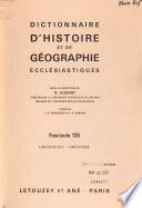 Dictionnaire d'histoire et de géographie ecclésiastiques: GISA-GREGOIRE