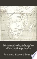Dictionnaire de pédagogie et d'instruction primaire