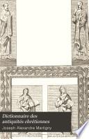 Dictionnaire des antiquités chrétiennes