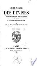Dictionnaire des devises historiques et héraldiques