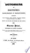 Dictionnaire des idiotismes italiens-français et français-italiens