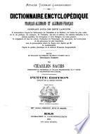 Dictionnaire encyclopédique français-allemand et allemand- français