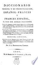 Dictionnaire portatif et de prononciation, espagnol-français et français-espagnol, à l'usage des deux nations