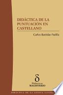 Didáctica de la puntuación en castellano