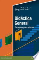 Didáctica General: formarse para educar