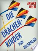 Die Drachenkinder von Nicaragua