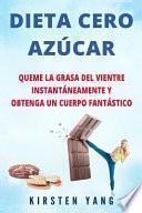 Dieta Cero Azúcar