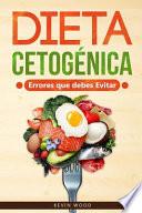 Dieta Cetogénica Errores que debes Evitar
