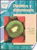 Dietética y dietoterapia