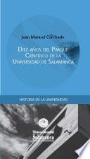 Diez años del Parque Científico de la Universidad de Salamanca