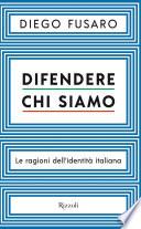 Difendere chi siamo