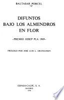 Difuntos bajo los almendros en flor