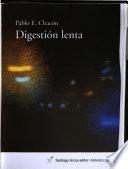 Digestión lenta