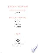 Digesto jurídico: Derecho procesal, civil, penal, varios