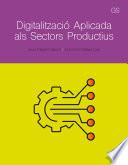 Digitalització aplicada als sectors productius - GS 2424 Ed.Català