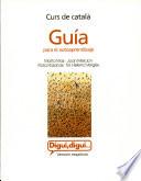 Digui, digui. Guía para el autoaprendizaje. Nivell 1