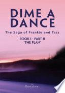 Dime a Dance (Book I Part Ii)