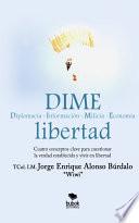 DIME libertad