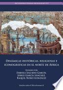 Libro Dinámicas históricas, religiosas e iconográficas en el norte de África