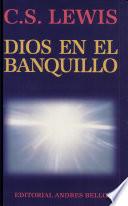 Dios en El Banquillo