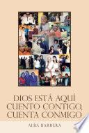 Dios Está Aquí Cuento Contigo, Cuenta Conmigo