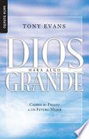 Dios hára algo grande