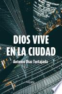 Dios vive en la ciudad