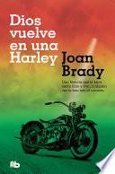 Dios Vuelve en una Harley / God on a Harley