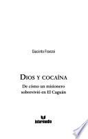 Dios y cocaína