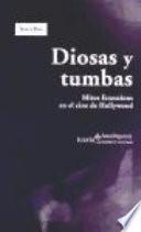 Diosas y tumbas