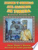 Dioses y Orishas del Panteon de Yoruba
