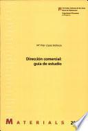 Dirección comercial : guía de estudio