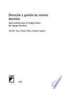 Dirección y gestión de centros docentes