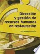 Dirección y gestión de recursos humanos en restauración