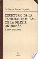 Directorio de la pastoral familiar de la Iglesia en España