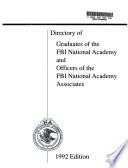 Directory of Graduates of the FBI National Academy and Officers of the FBI National Academy Associates