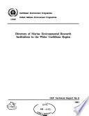 Directory of Marine Environmental Research Institutions in the Wider Caribbean Region