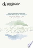 Directrices voluntarias para lograr la sostenibilidad de la pesca en pequeña escala en el contexto de la seguridad alimentaria y la erradicación de la pobreza