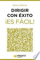 Dirigir con éxito ¡Es fácil!