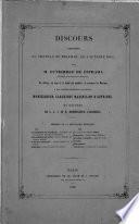 Discours prononcé au château de Miramar, le 3 octobre 1863, par M. Gutierrez de Estrada, président de la Députation mexicaine, en offrant, au nom de la Junte des notables, la couronne du Mexique à ... l'archiduc Maximilien d'Autriche, et réponse de ... l'archiduc ...