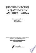 Discriminación y racismo en América Latina