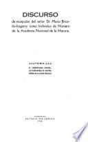 Discurso de recepción del señor dr. Mario Briceño-Iragorry como individuo de número de la Academia nacional de la historia