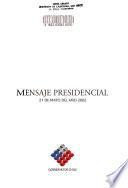 Discurso del Presidente de la República señor Ricardo Lagos Escobar en el inicio de la legislatura ordinaria del Congreso Nacional, 21 de mayo del año 2002