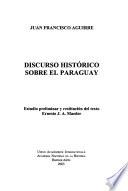 Discurso histórico sobre el Paraguay