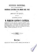 Discurso inaugural que a la instalación de la Sociedad Económica de Amigos del País de la Provincia de Huelva pronunció su fundador y director don Mariano Alonso y Castillo