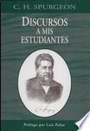 Discursos A MIS Estudiantes