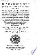 Discursos del pan y del vino del nino Jesus (etc.)