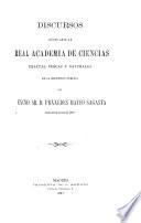 Discursos leidos ante la Real Academia ...