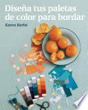 Diseña tus paletas de color para bordar