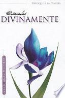 Disenadas Divinamente